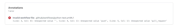 AnnotationsにInvalid workflow fileのエラーと、Unexpected valueが発生した行番号が表示された画面