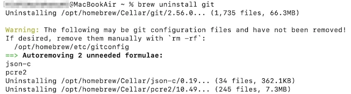 brew uninstall gitを実行し、Gitと不要になった依存パッケージが削除された画面
